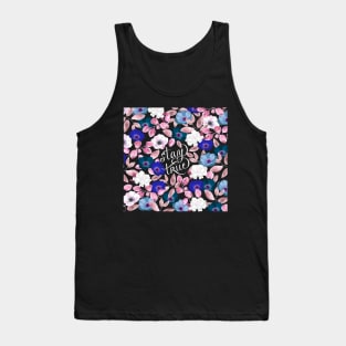 Stay True Tank Top